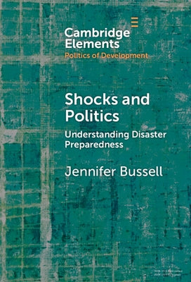 Shocks and Politics by Bussell, Jennifer