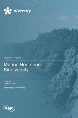 Marine Nearshore Biodiversity by Trott, Thomas J.