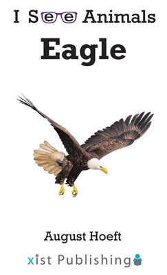 Eagle by Hoeft, August