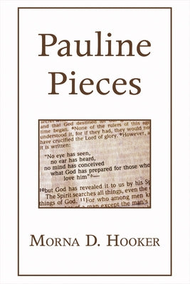 Pauline Pieces by Hooker, Morna D.