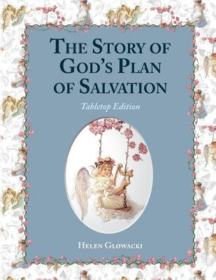 God's Plan of Salvation (Tabletop Edition) by Glowacki, Helen