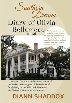 Diary of Olivia Bellamead by Shaddox, Diann