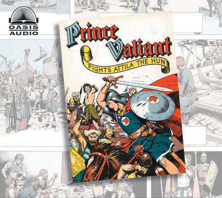 Prince Valiant Fights Attila the Hun: Volume 2 by Foster, Harold