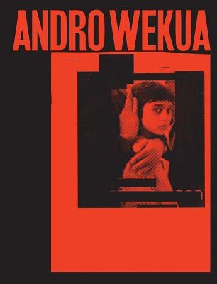 Andro Wekua by Wekua, Andro