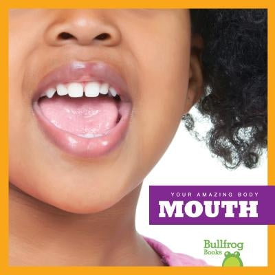 Mouth by Kingsley, Imogen