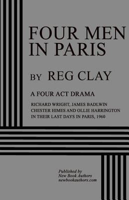 Four Men in Paris by Clay, Reg