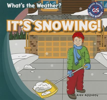 It's Snowing! by Appleby, Alex