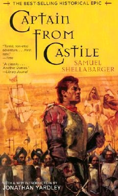 Captain From Castile: The Best-Selling Historical Epic by Shellabarger, Samuel