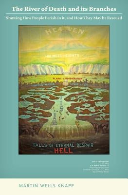 The River of Death and its Branches by Knapp, Martin Wells