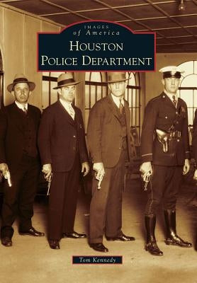 Houston Police Department by Kennedy, Tom