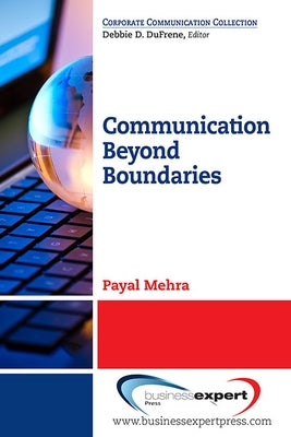 Communication Beyond Boundaries by Mehra, Payal