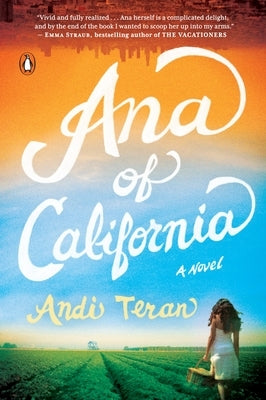Ana of California by Teran, Andi