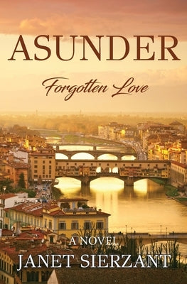 Asunder by Sierzant, Janet