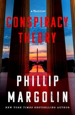 Conspiracy Theory by Margolin, Phillip