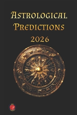 Astrological Predictions 2026 by Rubi, Angeline