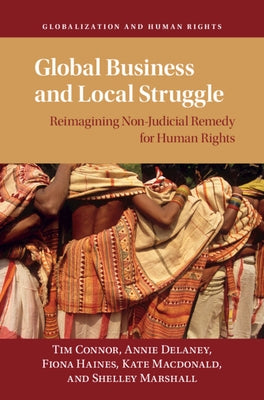 Global Business and Local Struggle by Connor, Tim