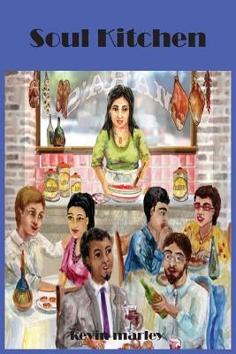 Soul Kitchen by Marley, Kevin Michael