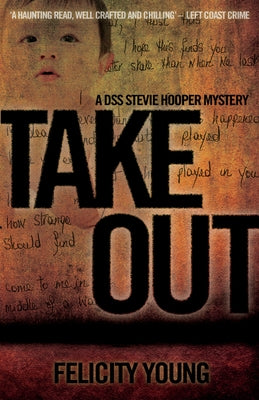 Take Out by Young, Felicity