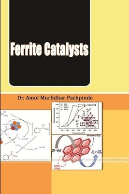 Ferrite Catalysts by Pachpinde, Amol Murlidhar