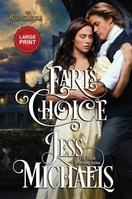 Earl's Choice: Large Print Edition by Michaels, Jess