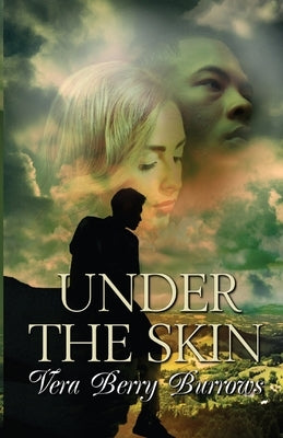 Under the Skin by Burrows, Vera Berry