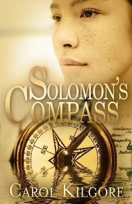 Solomon's Compass by Kilgore, Carol
