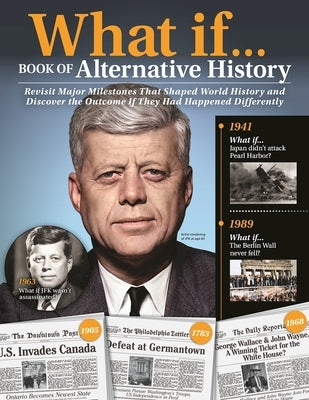 What If...: Book of Alternative History by Greenfield, Jeff