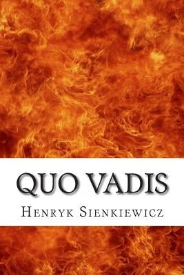 Quo Vadis by Curtin, Jeremiah