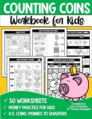 Counting Coins Workbook: Counting Coins for Kids by Putman, Laura