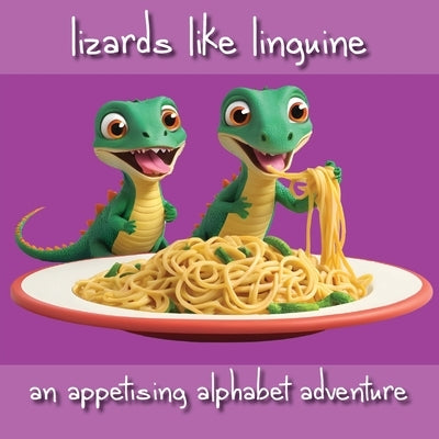 Lizards Like Linguine by R2, Kim