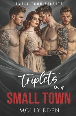 Triplets in a Small Town by Eden, Molly