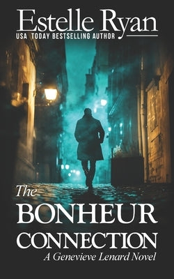 The Bonheur Connection (Book 27) by Ryan, Estelle