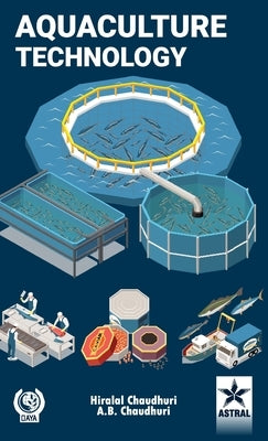 Aquaculture Technology by Hiralal, B. Chaudhuri