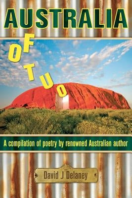 Out of Australia: Color Edition by Delaney, David J.