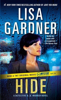 Hide: A Detective D. D. Warren Novel by Gardner, Lisa
