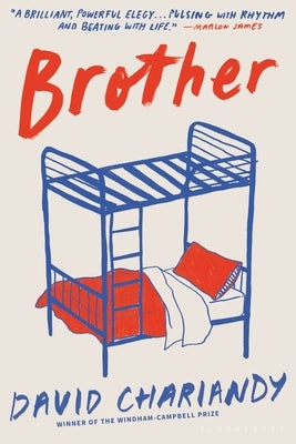 Brother by Chariandy, David