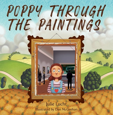 Poppy Through the Paintings by Lucht, Julie