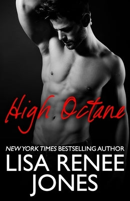 High Octane by Jones, Lisa Renee