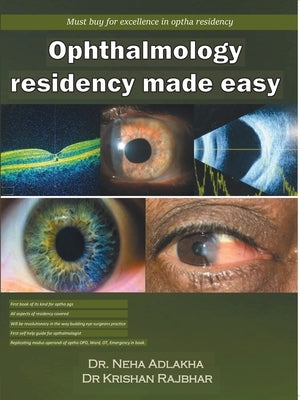 Ophthalmology Residency Made Easy by Adlakha, Neha