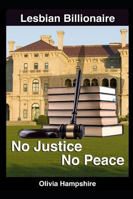 Lesbian: No Justice, No Peace by Hampshire, Olivia