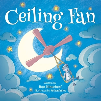 Ceiling Fan by Kinscherf, Ron