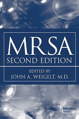 Mrsa by Weigelt, John