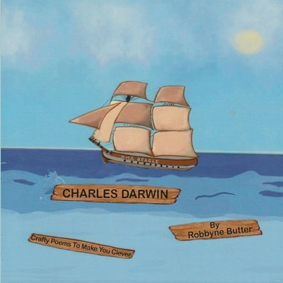 Charles Darwin by Butter, Robbyne