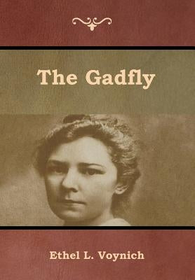 The Gadfly by Voynich, Ethel L.