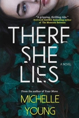 There She Lies by Young, Michelle