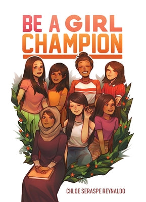 Be a Girl Champion by Reynaldo, Chloe