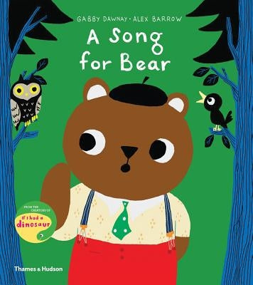 A Song for Bear by Dawnay, Gabby