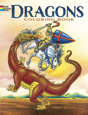 Dragons Coloring Book by Shaffer, Christy