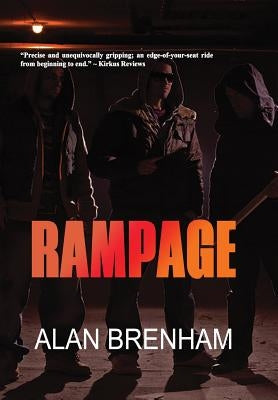 Rampage: A Jason Scarsdale Novel by Brenham, Alan