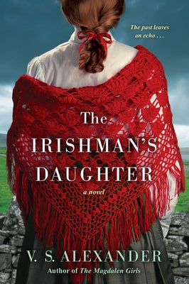 The Irishman's Daughter by Alexander, V. S.